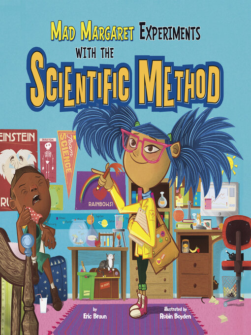 Title details for Mad Margaret Experiments with the Scientific Method by Eric Braun - Available
